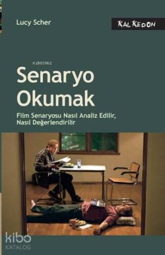 Senaryo Okumak; Film Senaryosu Nasıl Analiz Edilir, Nasıl Değerlendirilir - 1