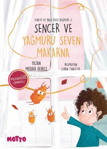 Sencer ve Yağmuru Seven Makarna;Sencer ve Bilgi Dolu Keşifleri -2 - 1