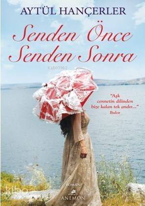 Senden Önce Senden Sonra - 1