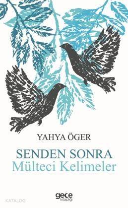 Senden Sonra Mülteci Kelimeler - 1