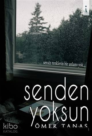 Senden Yoksun - 1