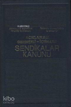 Sendikalar Kanunu - 1