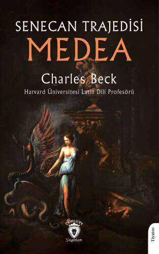 Senecan Trajedisi;Medea - 1