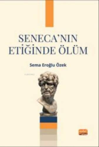 Seneca’nın Etiğinde Ölüm - 1