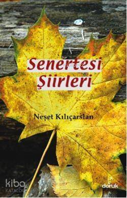 Senertesi Şiirleri - 1