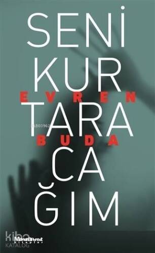 Seni Kurtaracağım - 1