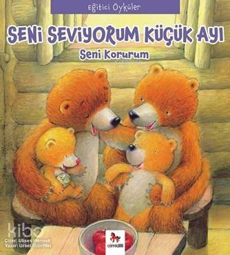 Seni Seviyorum Küçük Ayı; Seni Korurum - 1