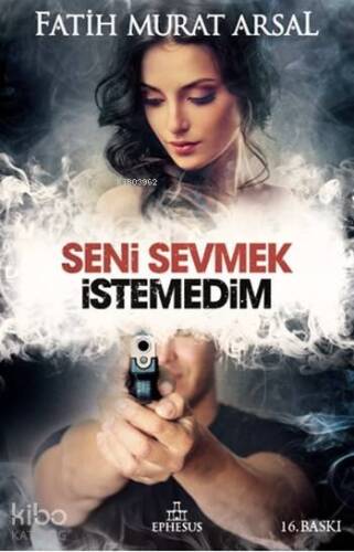 Seni Sevmek İstemedim (Ciltli); Tutku Serisi #2 - 1