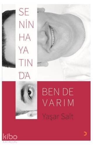 Senin Hayatında Ben de Varım - 1