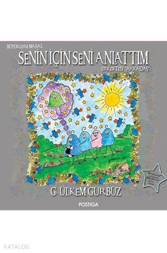 Senin İçin Seni Anlattım; Erkekten Arkadaş - 1