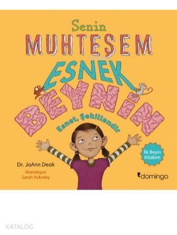 Senin Muhteşem Esnek Beynin - 1