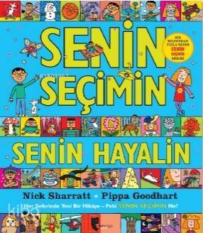 Senin Seçimin Senin Hayalin - 1