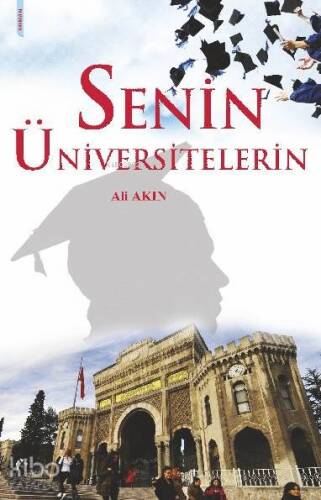 Senin Üniversitelerin - 1