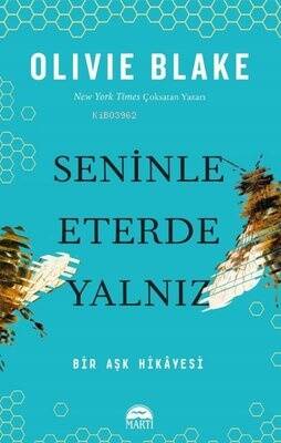 Seninle Eterde Yalnız - Bir Aşk Hikayesi - 1