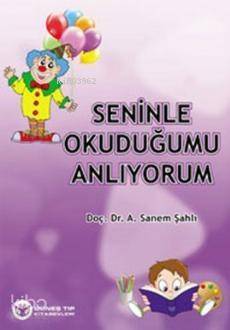 Seninle Okuduğumu Anlıyorum - 1