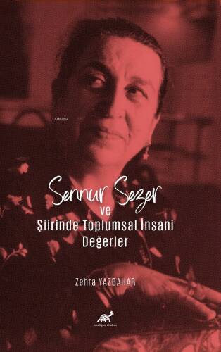 Sennur Sezer ve Şiirinde Toplumsal İnsani Değerler - 1