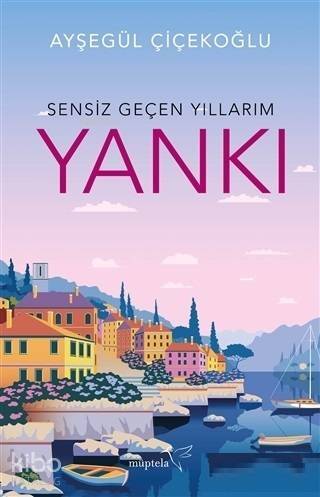 Sensiz Geçen Yıllarım - Yankı - 1