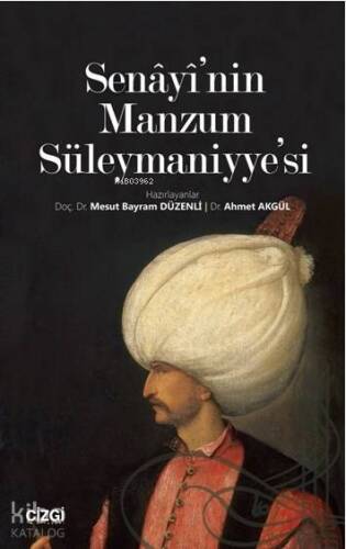 Senâyî'nin Manzum Süleymaniyye'si - 1