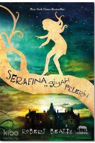 Serafina ve Siyah Pelerin - 1