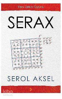 Serax; Yeni Zeka Oyunu - 1