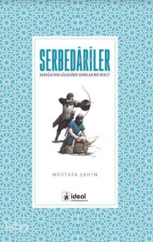 Serbedariler; Darağacının Gölgesinde Kurulan Bir Devlet - 1