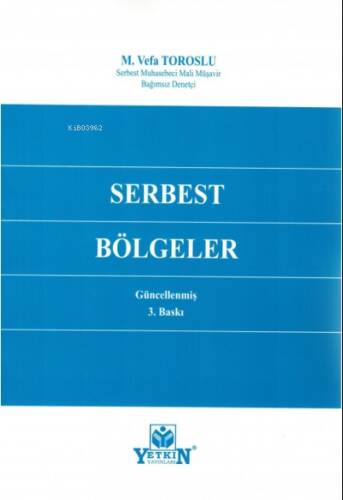 Serbest Bölgeler - 1