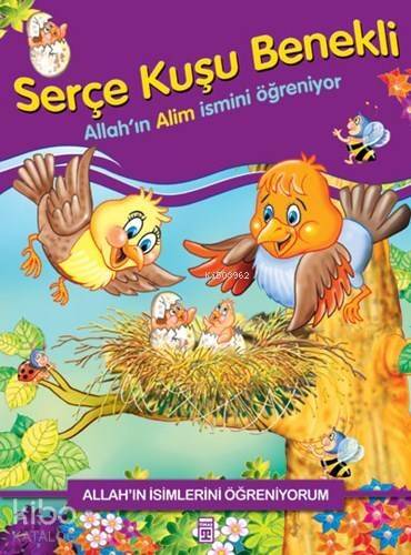 Serçe Kuşu Benekli Allah'ın Alim İsmini Öğreniyor - 1