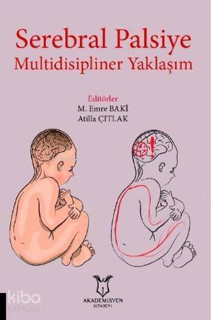 Serebral Palsiye Multidisipliner Yaklaşım - 1