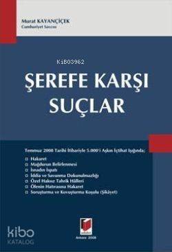 Şerefe Karşı Suçlar - 1