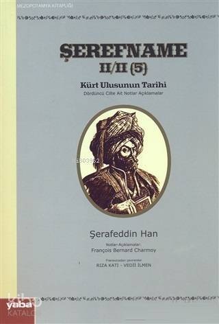 Şerefname Kürt Ulusunun Tarihi 5. Cilt - 1