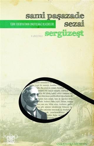 Sergüzeşt (Sadeleştirilmiş Metin) - 1