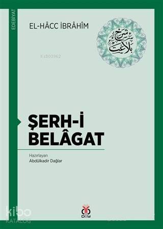 Şerh-i Belagat - 1