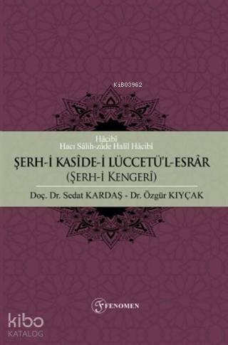 Şerh-i Kaside-i Lüccetü'l-Esrar (Şerh-i Kengeri) - 1