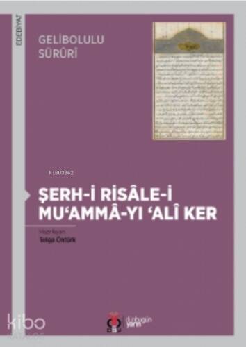 Şerh-i Risâle-i Mu‘ammâ-yı Alî Ker - 1