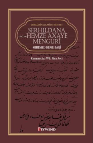 Serhildana Hemze Axayê Mengurî Di Belgeyên Qacarî De 1854-1881 - 1