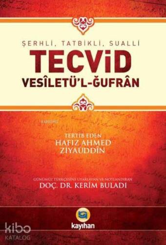 Şerhli, Tatbikli, Sualli Tecvid; Vesiletü'l-Ğufran - 1