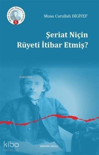 Şeriat Niçin Rüyeti İtibar Etmiş? - 1