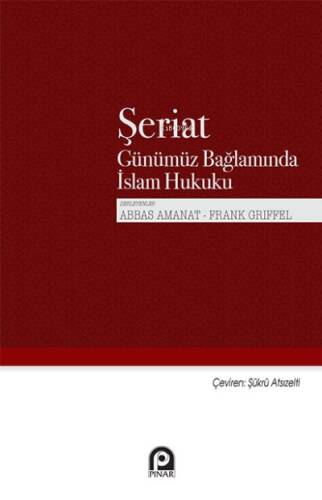 Şeriat;Günümüz Bağlamında İslam Hukuku - 1