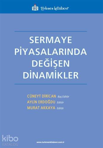 Sermaye Piyasalarında Değişen Dinamikler - 1