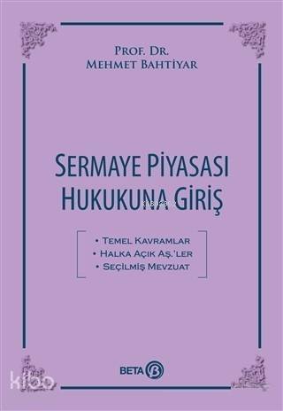 Sermaye Piyasası Hukukuna Giriş - 1