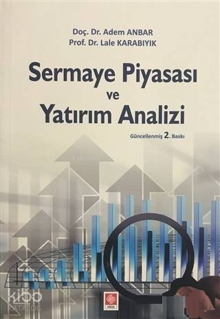 Sermaye Piyasası ve Yatırım Analizi - 1