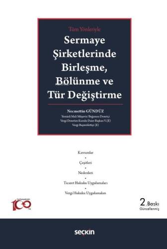 Sermaye Şirketlerinde Birleşme, Bölünme ve Tür Değiştirme - 1