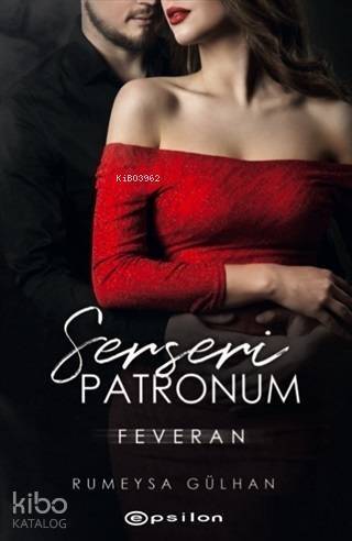 Serseri Patronum - Feveran - 1