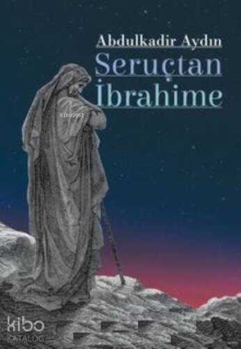 Seruçtan İbrahime - 1