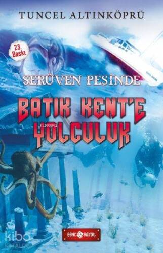 Serüven Peşinde 01 - Batık Kent'e Yolculuk - 1