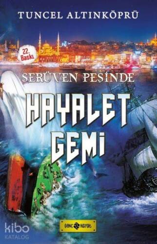 Serüven Peşinde 05 - Hayalet Gemi - 1