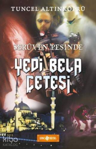 Serüven Peşinde 07 - Yedi Bela Çetesi - 1