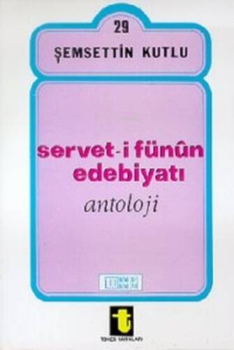 Serveti Fünun Edebiyatı Antolojisi,184 - 1