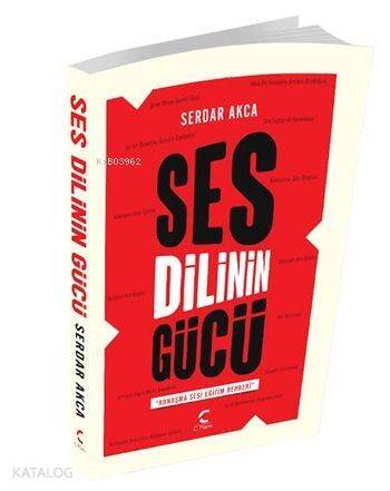 Ses Dili'nin Gücü; Konuşma Sesi Eğitim Rehberi - 1