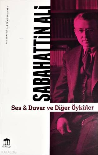 Ses & Duvar ve Diğer Öyküler - 1